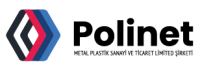 Polinet Metal Plastik Sanayi Ticaret Ltd Şti.